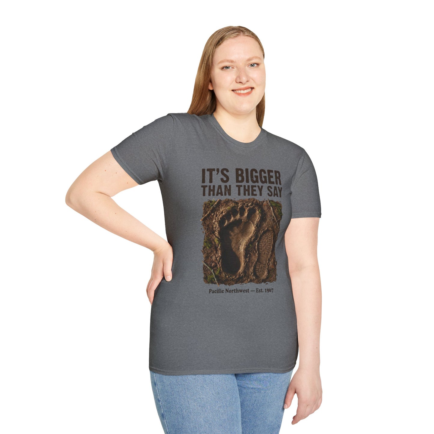 Bigfoot Footprint T-Shirt — "It's Bigger Than They Say" Pacific Northwest Tee