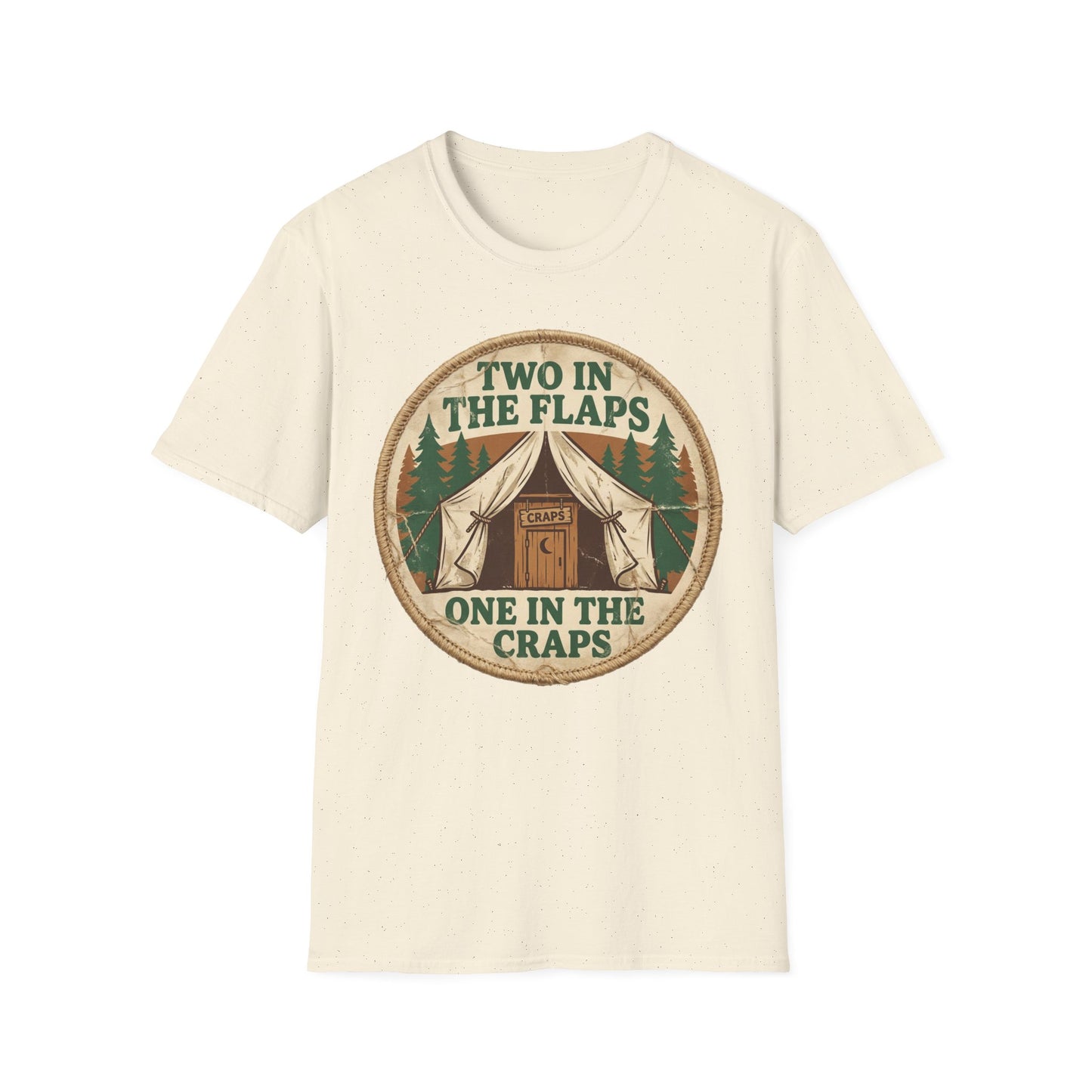 "Two in the Flaps, One in the Craps" Graphic T-Shirt