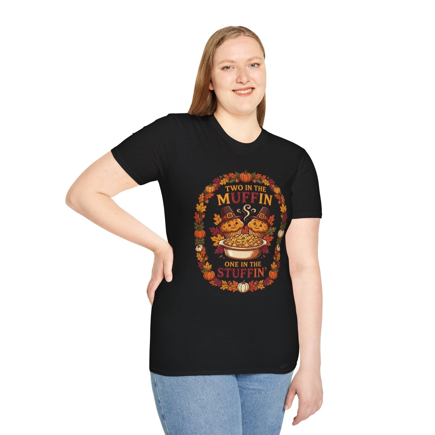 Thanksgiving T-Shirt "Two in the Muffin, One in the Stuffin'" — Cute Pilgrim Turkey Fall Graphic Tee