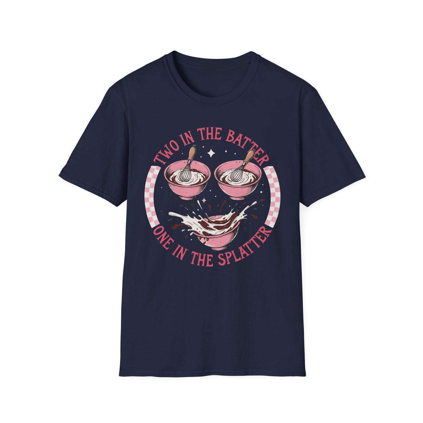 "Two in the Batter, One in the Splatter" Graphic Tee