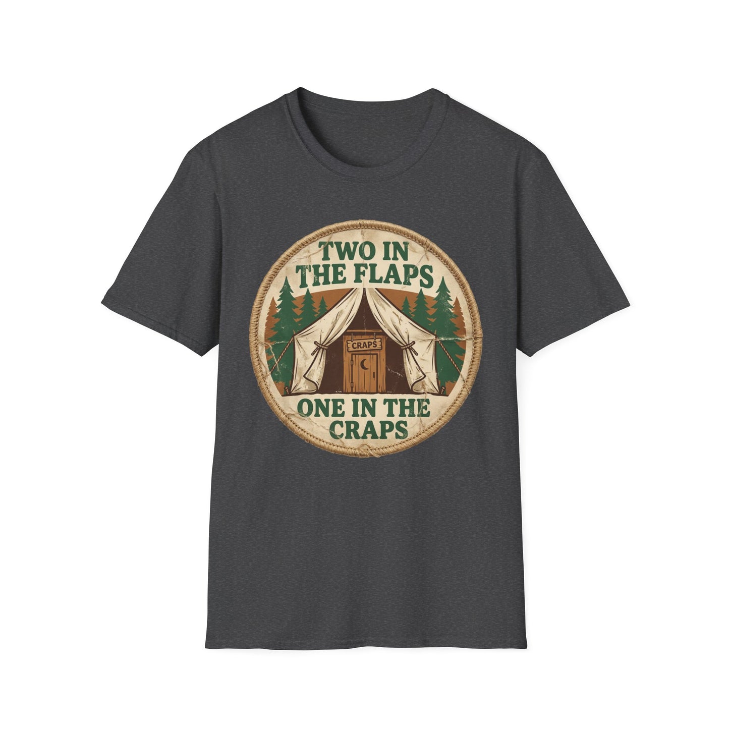 "Two in the Flaps, One in the Craps" Graphic T-Shirt