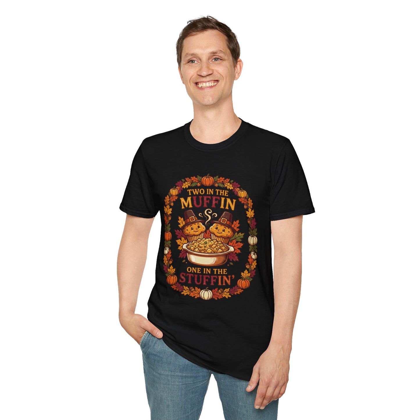 Thanksgiving T-Shirt "Two in the Muffin, One in the Stuffin'" — Cute Pilgrim Turkey Fall Graphic Tee
