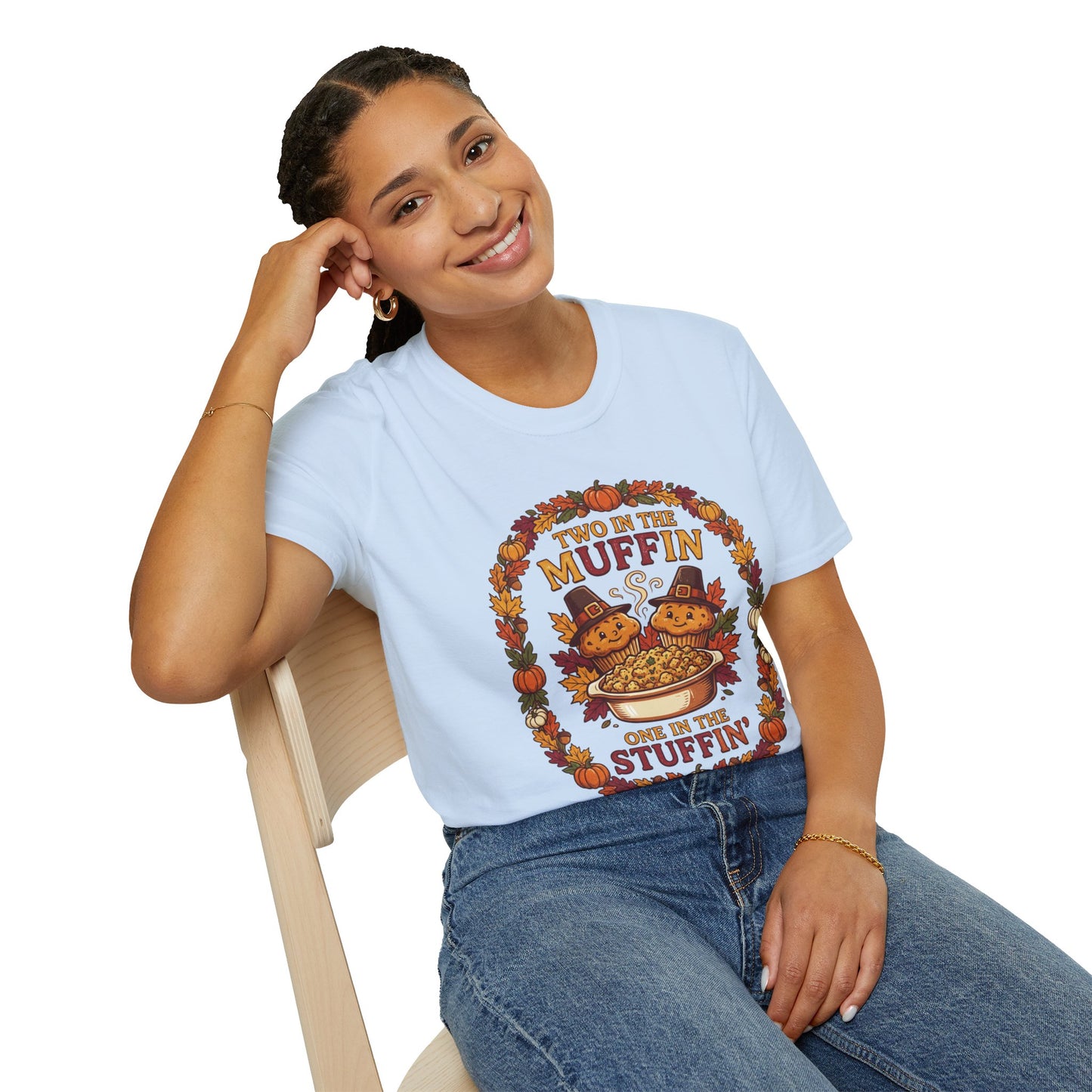 Thanksgiving T-Shirt "Two in the Muffin, One in the Stuffin'" — Cute Pilgrim Turkey Fall Graphic Tee
