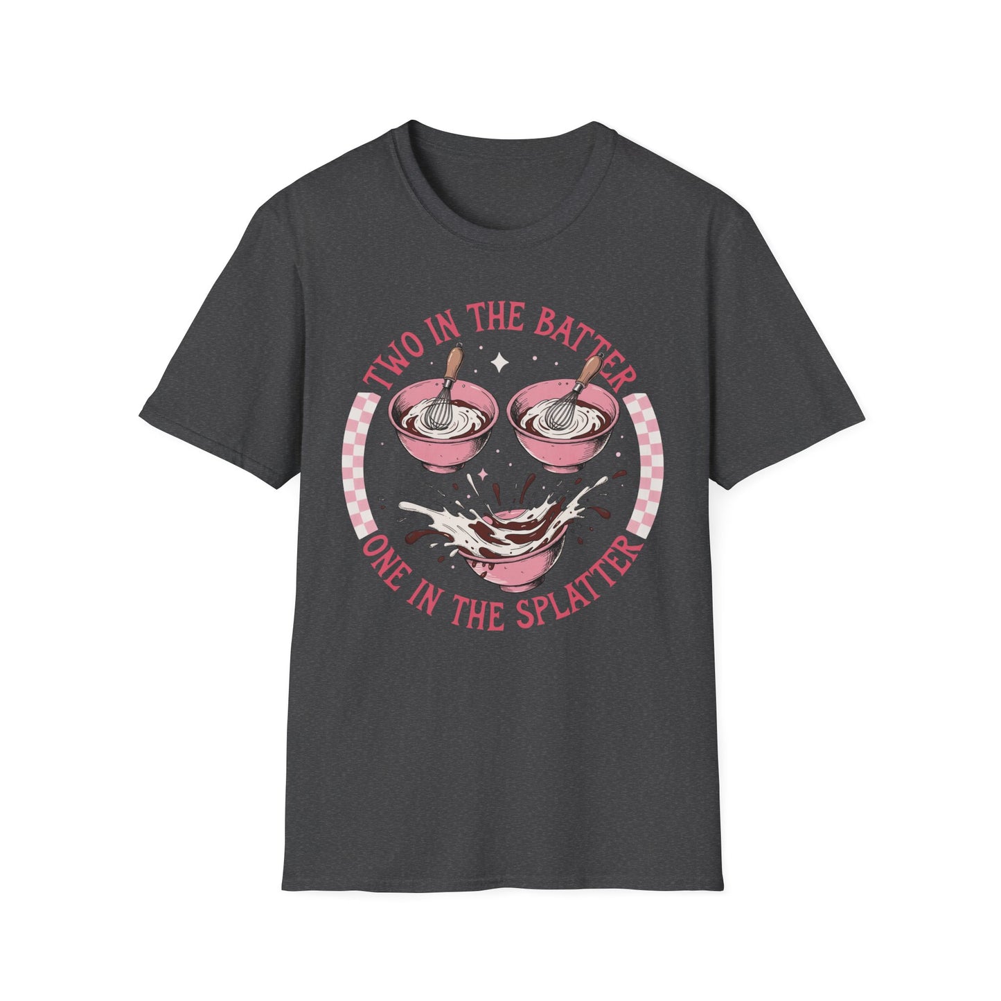"Two in the Batter, One in the Splatter" Graphic Tee