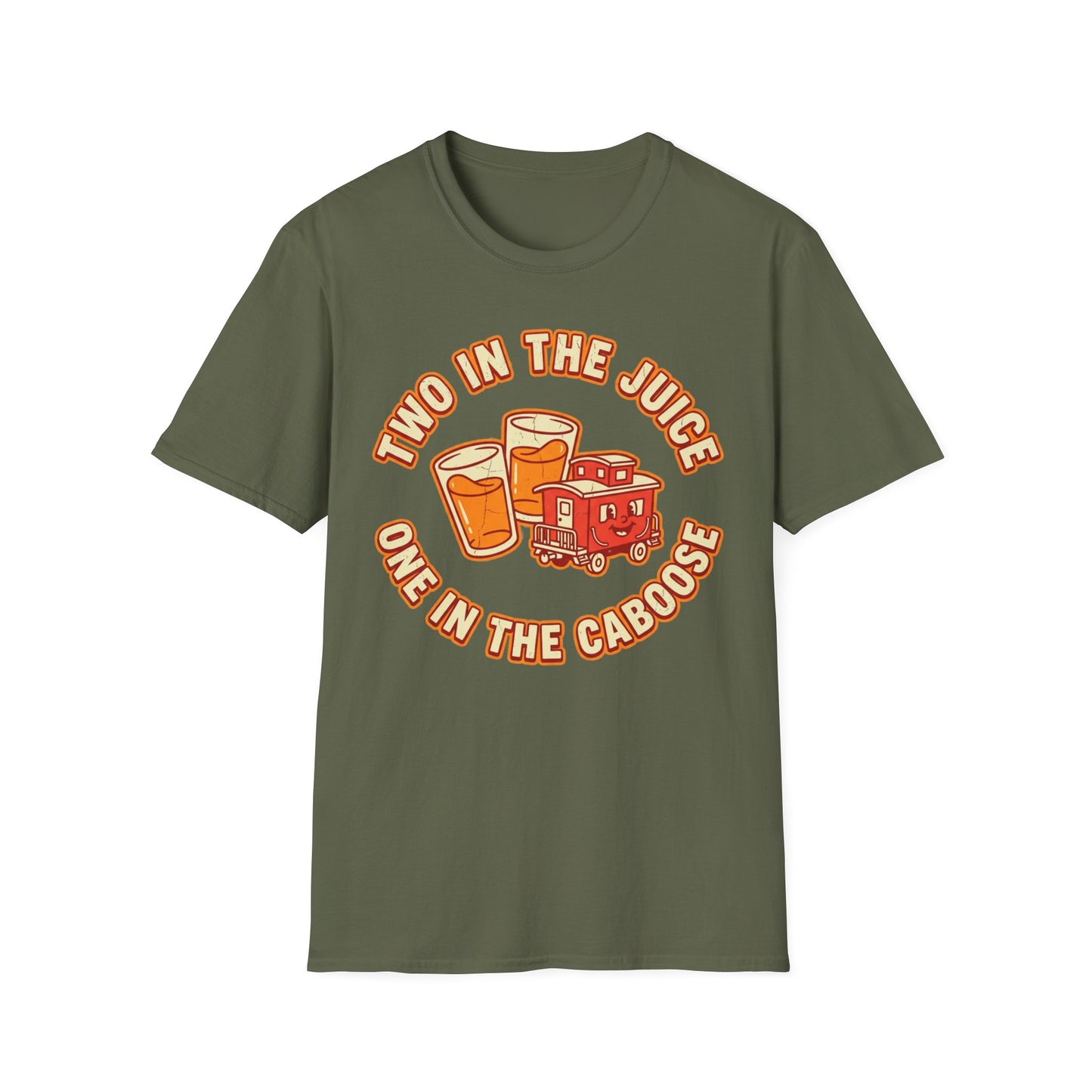 "Two in the Juice, One in the Caboose" Graphic T-Shirt