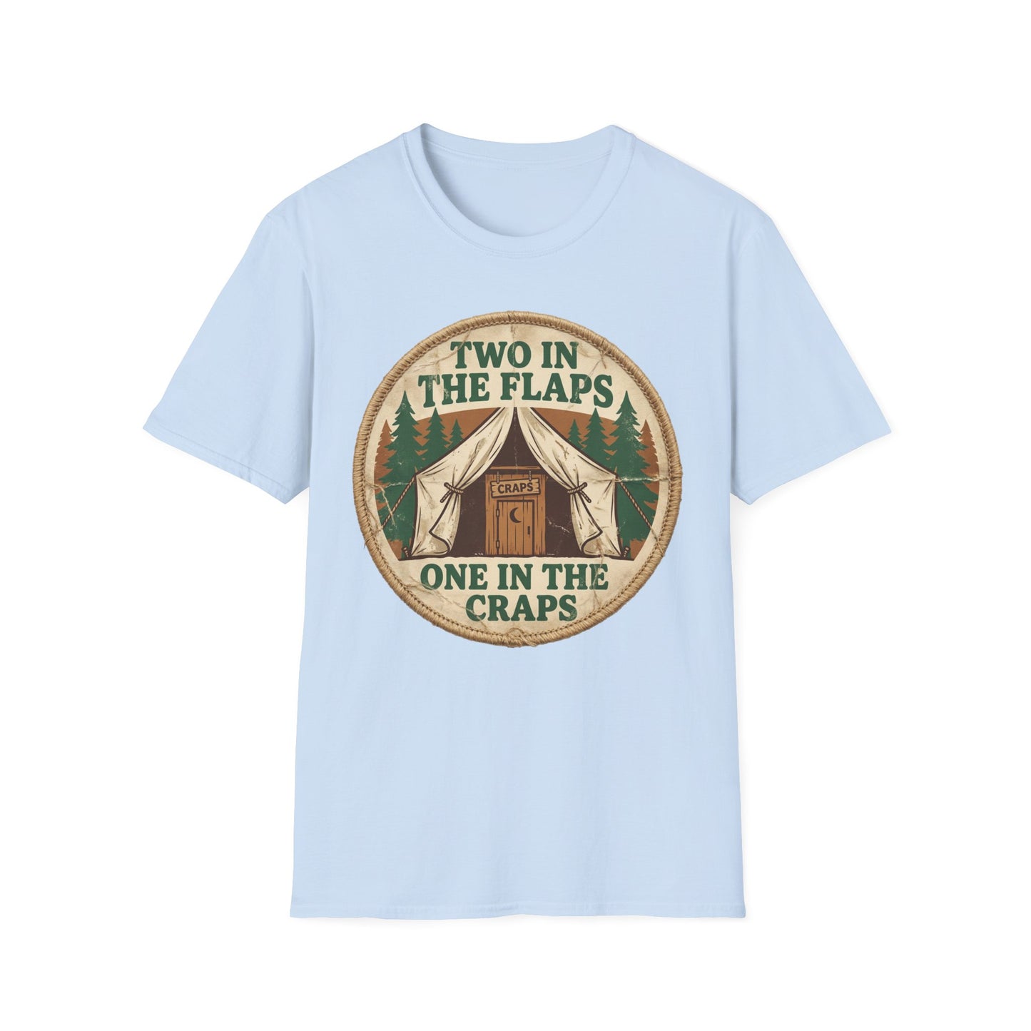 "Two in the Flaps, One in the Craps" Graphic T-Shirt