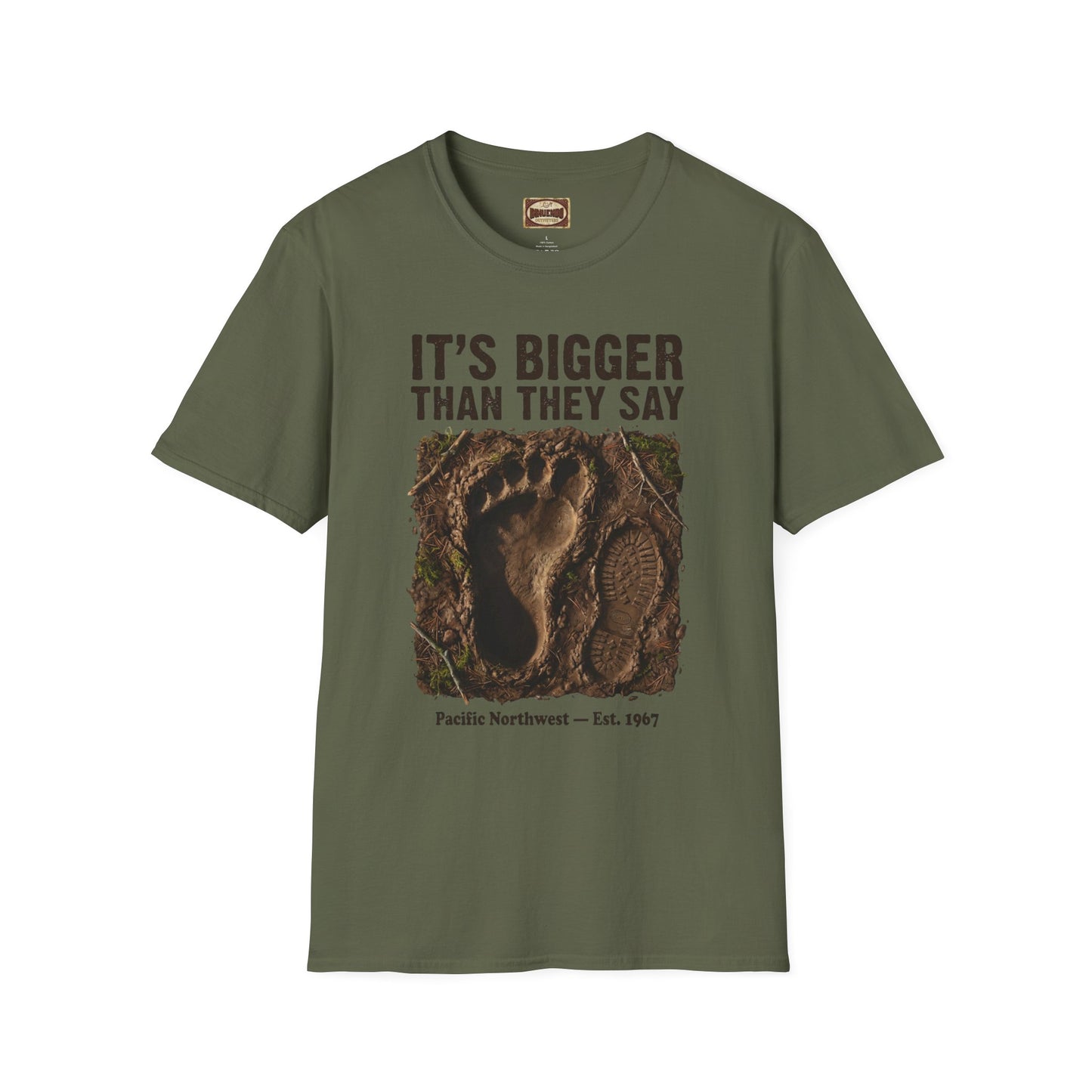 Bigfoot Footprint T-Shirt — "It's Bigger Than They Say" Pacific Northwest Tee