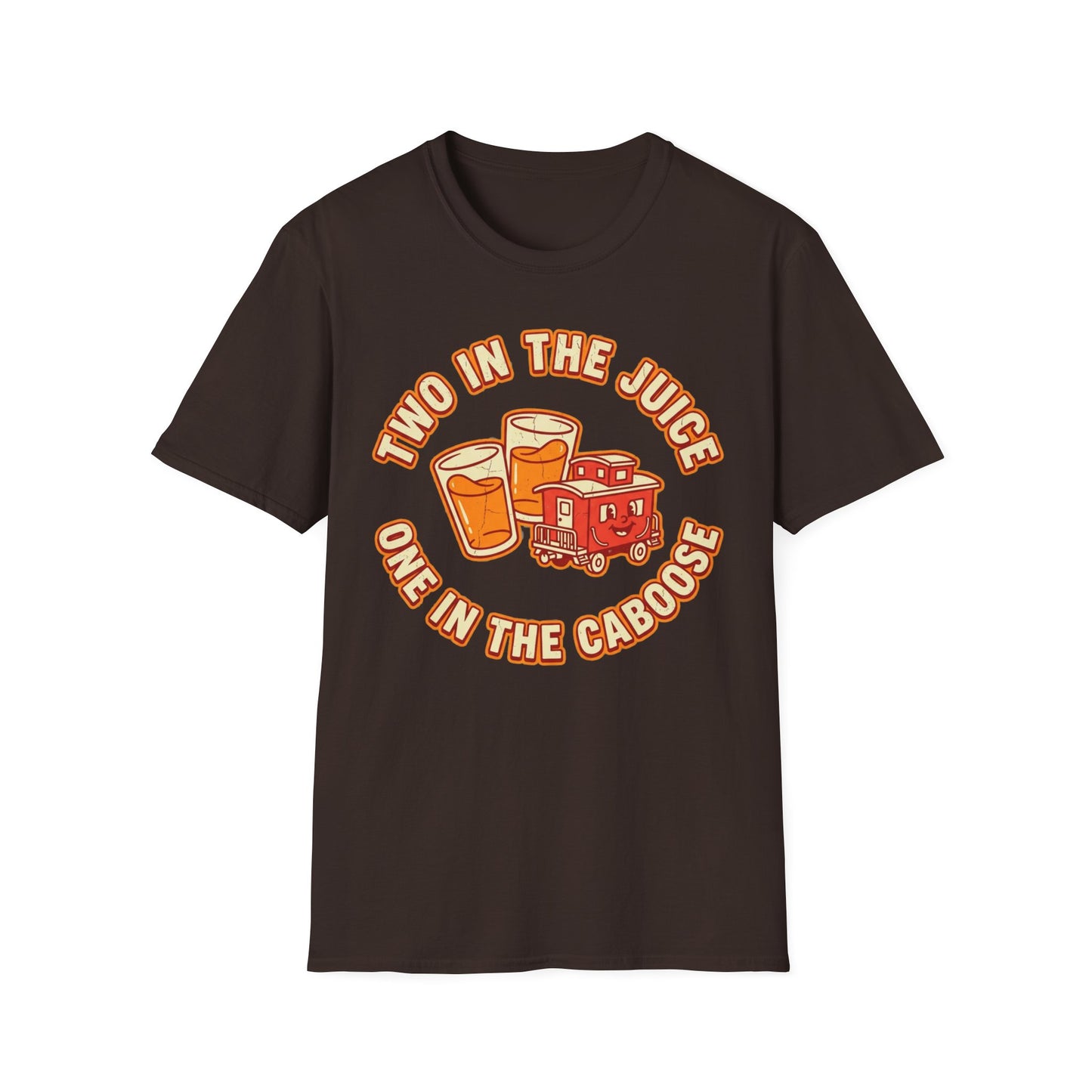 "Two in the Juice, One in the Caboose" Graphic T-Shirt