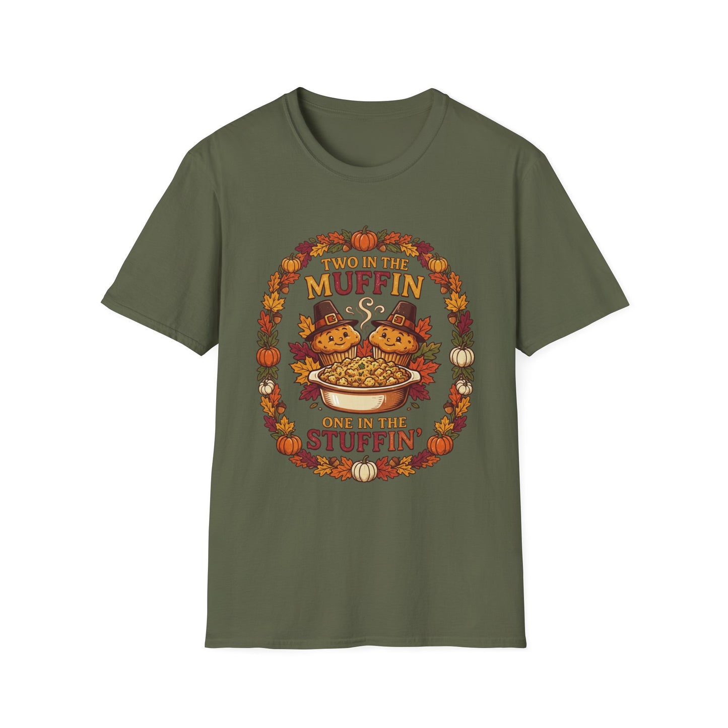Thanksgiving T-Shirt "Two in the Muffin, One in the Stuffin'" — Cute Pilgrim Turkey Fall Graphic Tee