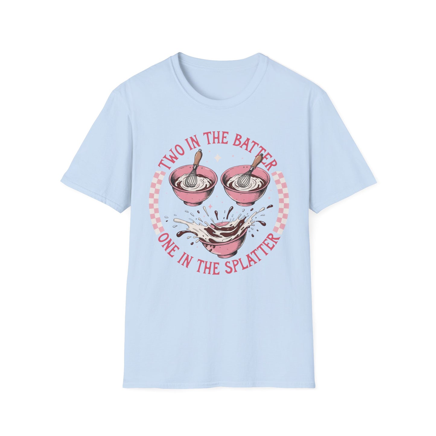 "Two in the Batter, One in the Splatter" Graphic Tee
