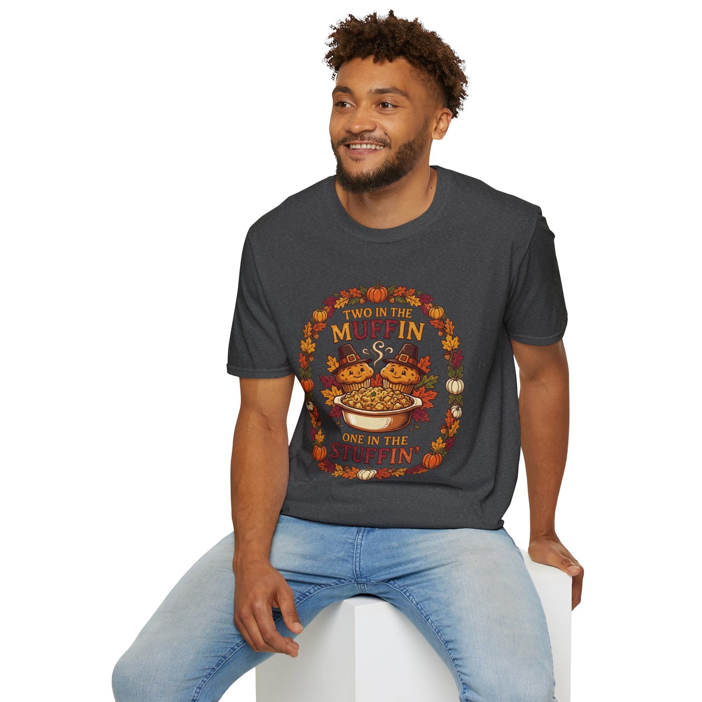 Thanksgiving T-Shirt "Two in the Muffin, One in the Stuffin'" — Cute Pilgrim Turkey Fall Graphic Tee