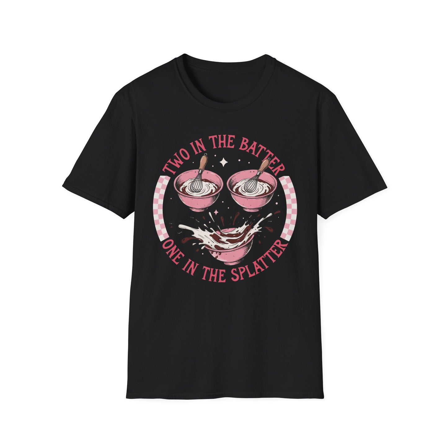 "Two in the Batter, One in the Splatter" Graphic Tee