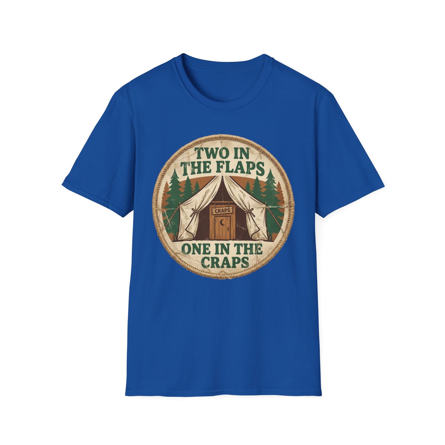 "Two in the Flaps, One in the Craps" Graphic T-Shirt