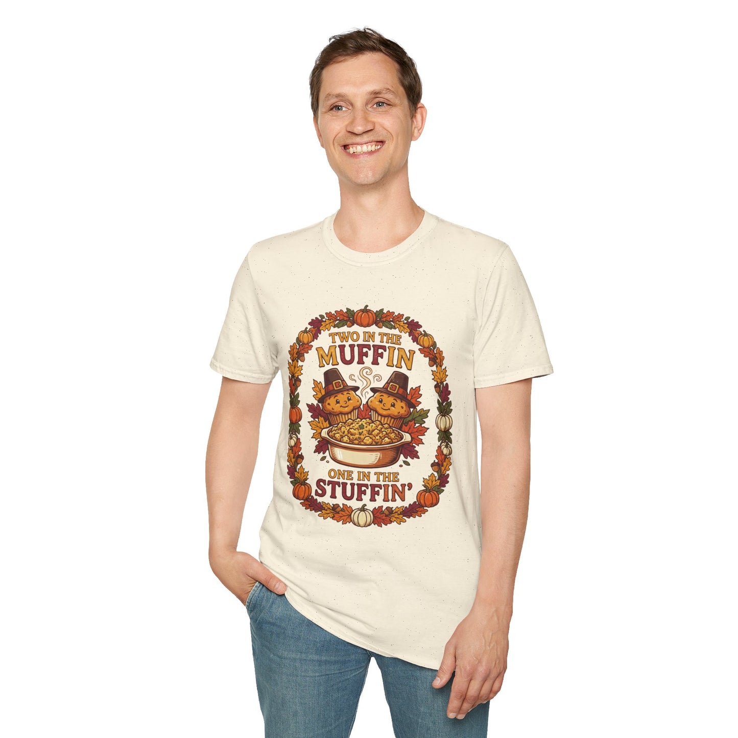 Thanksgiving T-Shirt "Two in the Muffin, One in the Stuffin'" — Cute Pilgrim Turkey Fall Graphic Tee